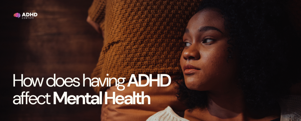i cant find the blog image for ADHD blog: How does having ADHD Affect Mental Health?
