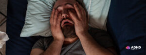 ADHD and Insomnia